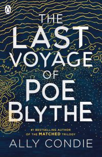 Book Cover for The Last Voyage of Poe Blythe by Allyson Braithwaite Condie