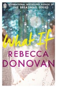 Book Cover for What If by Rebecca Donovan