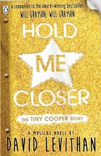 Book Cover for Hold Me Closer by David Levithan