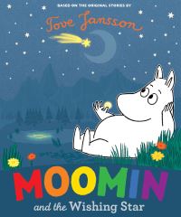 Book Cover for Moomin and the Wishing Star by Richard Dungworth, Tove Jansson