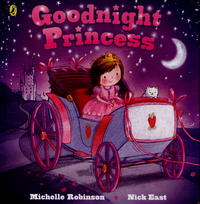 Book Cover for Goodnight Princess by Michelle Robinson