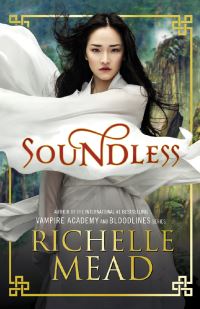 Book Cover for Soundless by Richelle Mead