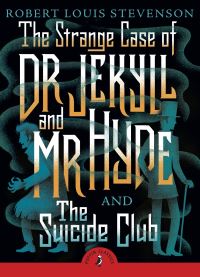 Book Cover for The Strange Case of Dr Jekyll and Mr Hyde by Robert Louis Stevenson, Robert Louis Stevenson