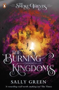 Book Cover for The Burning Kingdoms by Sally Green