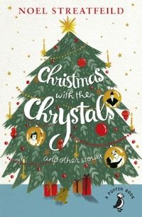 Book Cover for Christmas With the Chrystals and Other Stories by Noel Streatfeild