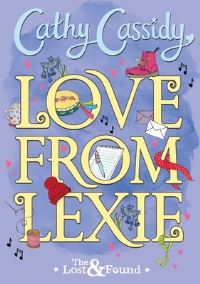 Book Cover for Love from Lexie by Cathy Cassidy