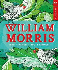 Book Cover for William Morris by Anna Mason, William Morris, Victoria and Albert Museum