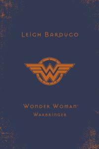 Book Cover for Wonder Woman - Warbringer by Leigh Bardugo