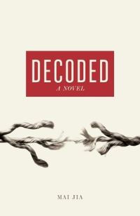 Book Cover for Decoded by Jia Mai