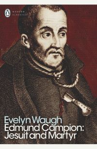 Book Cover for Edmund Campion by Evelyn Waugh