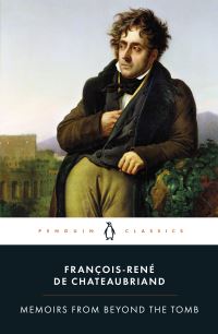 Book Cover for Memoirs from Beyond the Tomb by François-René Chateaubriand