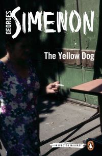 Book Cover for The Yellow Dog by Georges Simenon