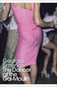 Book Cover for The Dancer at the Gai-Moulin by Georges Simenon