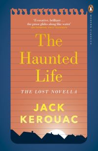 Book Cover for The Haunted Life by Jack Kerouac