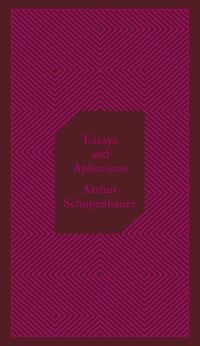 Book Cover for Essays and Aphorisms by Arthur Schopenhauer