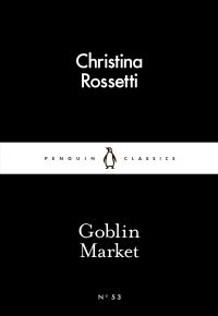 Book Cover for Goblin Market by Christina Georgina Rossetti