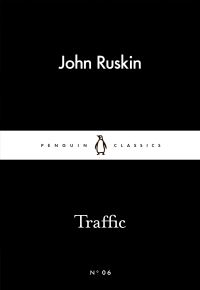 Book Cover for Traffic by John Ruskin, John Ruskin