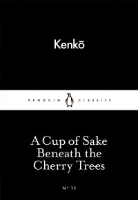 Book Cover for A Cup of Sake Beneath the Cherry Trees by Kenko Yoshida