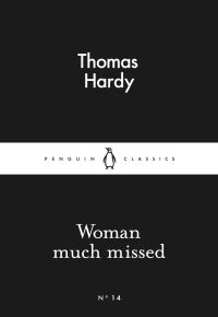 Book Cover for Woman Much Missed by Thomas Hardy