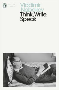 Book Cover for Think, Write, Speak by Vladimir Vladimirovich Nabokov