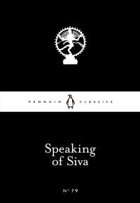 Book Cover for Speaking of ÔSiva by A K Ramanujan
