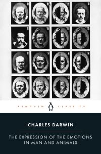 Book Cover for The Expression of the Emotions in Man and Animals by Charles Darwin, Joe Cain, Sharon Messenger