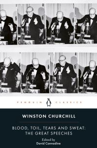 Book Cover for Blood, Toil, Tears and Sweat by Winston Churchill, David Cannadine