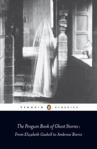 Book Cover for The Penguin Book of Ghost Stories by Michael Newton