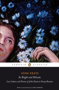 Book Cover for So Bright and Delicate by John Keats