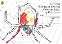 Book Cover for My Own Very Busy Spider Colouring Book by Eric Carle