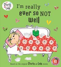 Book Cover for I'm Really Ever So Not Well by Lauren Child
