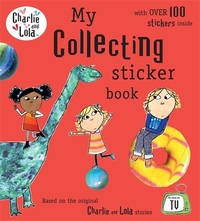 Book Cover for My Collecting Sticker Book by Dave Ingham, Lauren Child, Tiger Aspect Productions
