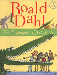 Book Cover for The Enormous Crocodile by Roald Dahl, Quentin Blake