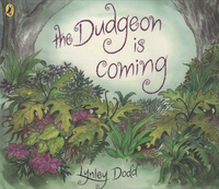 Book Cover for The Dudgeon Is Coming by Lynley Dodd
