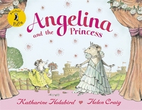 Book Cover for Angelina and the Princess by Katharine Holabird, Helen Craig