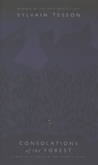 Book Cover for Consolations of the Forest by Sylvain Tesson