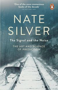 Book Cover for The Signal and the Noise by Nate Silver