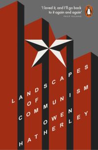 Book Cover for The Landscapes of Communism by Owen Hatherley