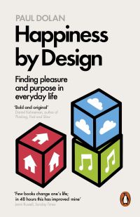 Book Cover for Happiness by Design by Paul Dolan
