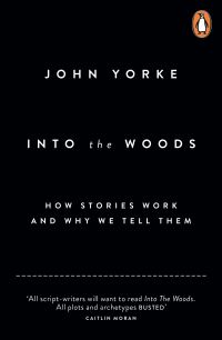 Book Cover for Into the Woods by John Yorke