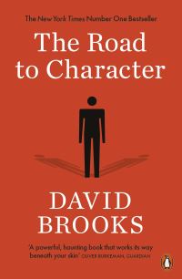 Book Cover for The Road to Character by David Brooks