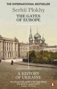 Book Cover for The Gates of Europe by Serhii Plokhy