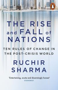Book Cover for The Rise and Fall of Nations by Ruchir Sharma