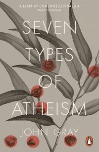 Book Cover for Seven Types of Atheism by John Gray