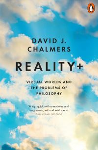 Book Cover for Reality+ by David John Chalmers