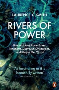 Book Cover for Rivers of Power by Laurence C Smith