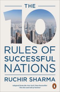 Book Cover for The 10 Rules of Successful Nations by Ruchir Sharma