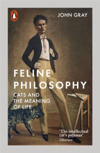 Book Cover for Feline Philosophy by John Gray