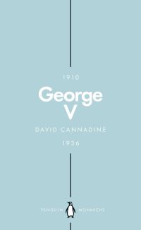 Book Cover for George V by David Cannadine