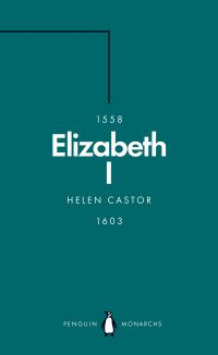 Book Cover for Elizabeth I by Helen Castor